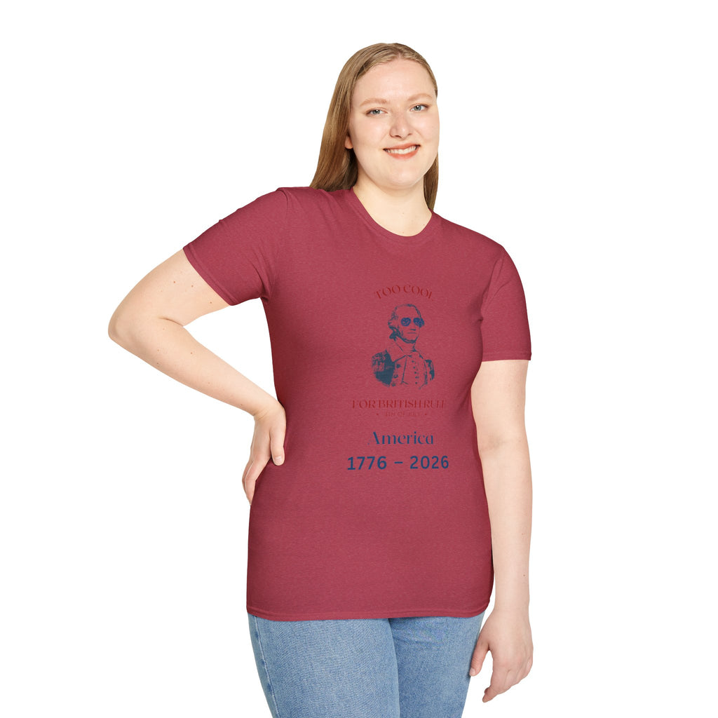 Too Cool George Washington T-Shirt | Vintage Patriotic 1776-2026