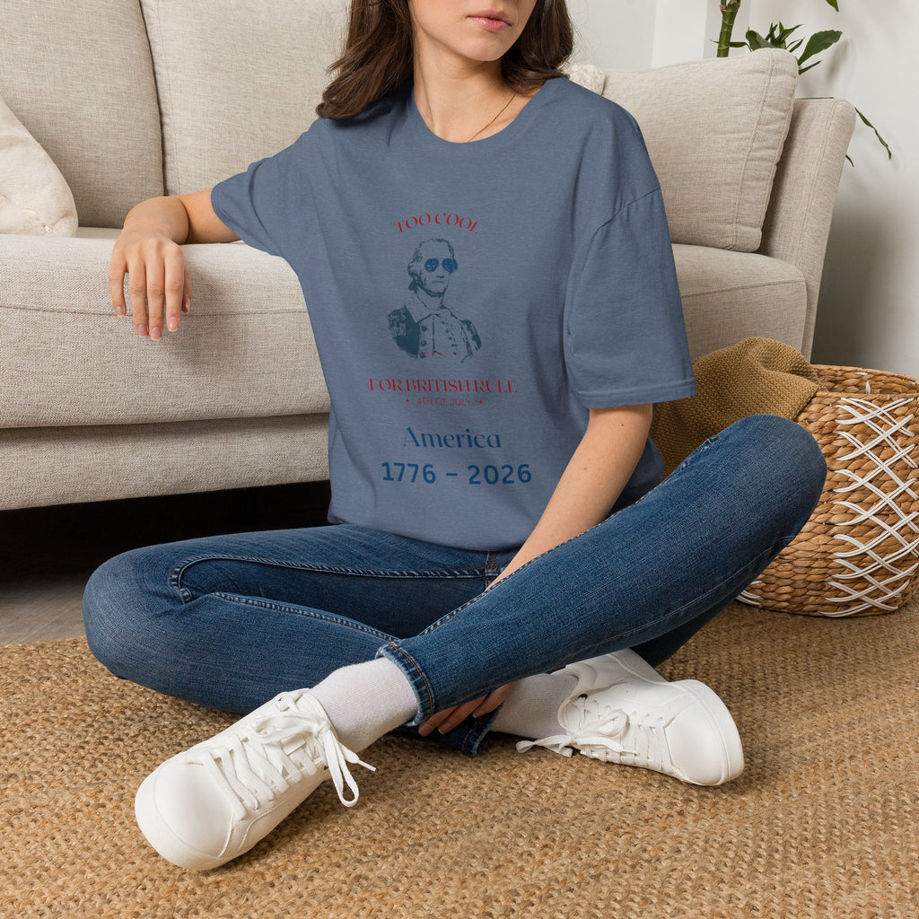 Too Cool George Washington T-Shirt | Vintage Patriotic 1776-2026